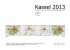 (2004) Kassel 2013 - Ans&auml;tze f&uuml;r ein r&auml;umliches Stadtentwicklungskonzept